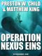 [Die Reliquienjäger 02] • Operation Nexus Eins